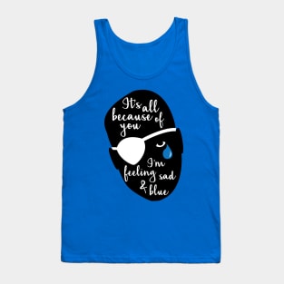 Sad & Blue Tank Top